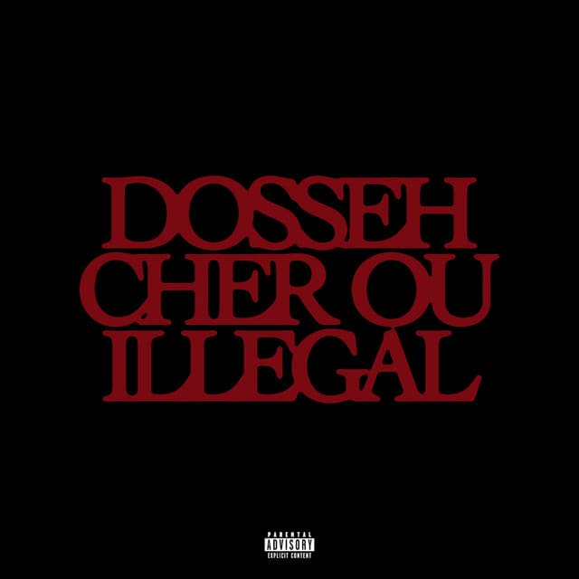 CHER OU ILLÉGAL